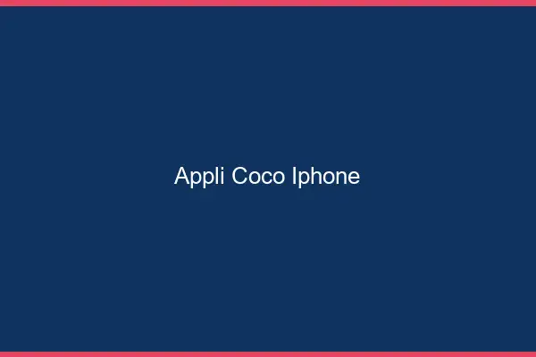 Appli Coco iPhone