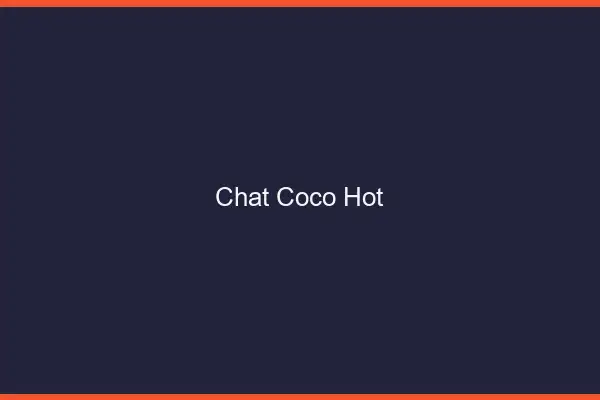 Chat Coco Hot