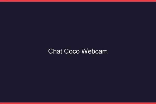 Chat Coco Webcam