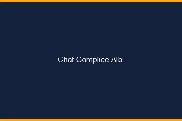 Chat Complice Albi