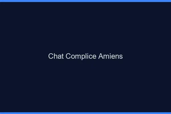Chat Complice Amiens