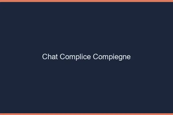 Chat Complice Compiègne