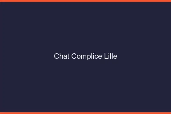 Chat Complice Lille