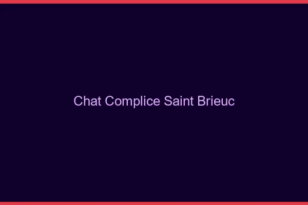 Chat Complice Saint-Brieuc