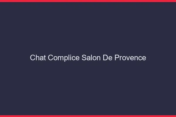 Chat Complice Salon-de-Provence