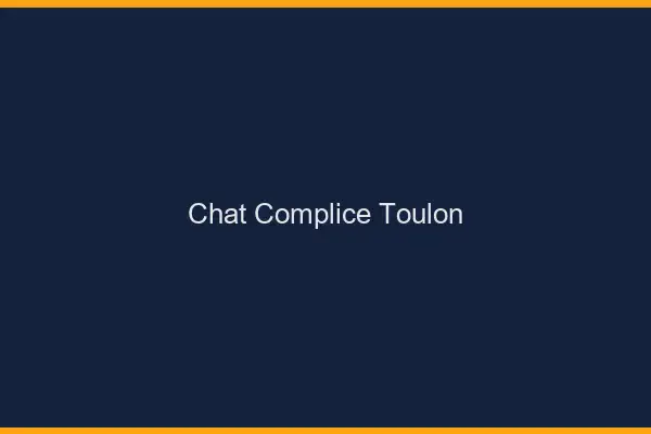 Chat Complice Toulon