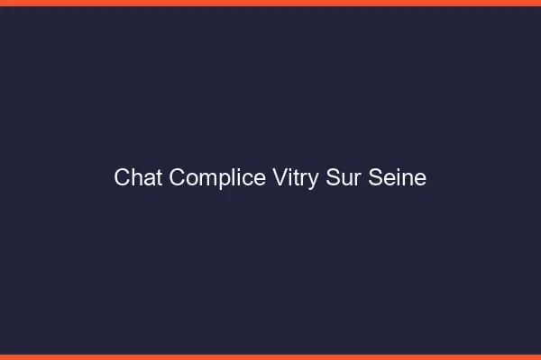 Chat Complice Vitry-sur-Seine