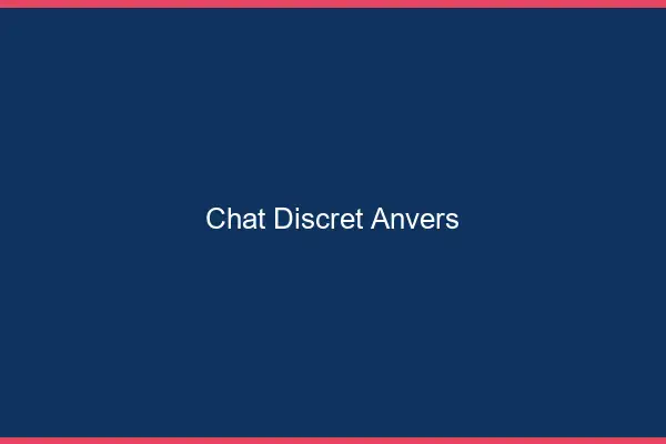 Chat Discret Anvers