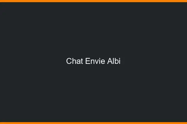 Chat Envie Albi