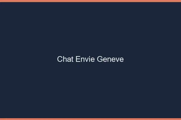 Chat Envie Genève