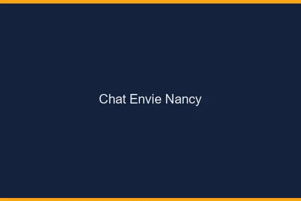 Chat Envie Nancy