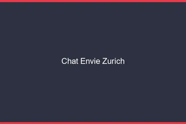 Chat Envie Zurich