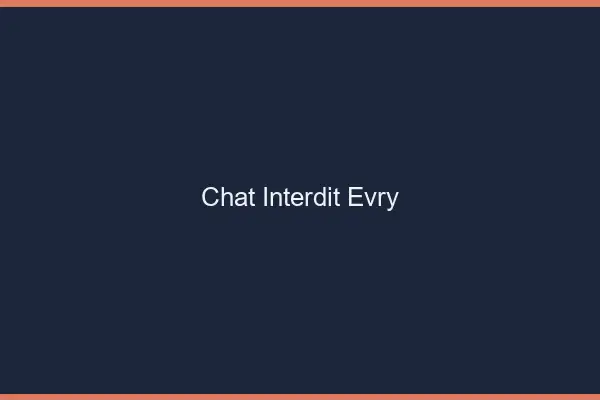Chat Interdit Évry