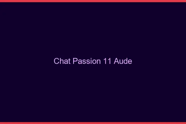 Chat Passion Aude