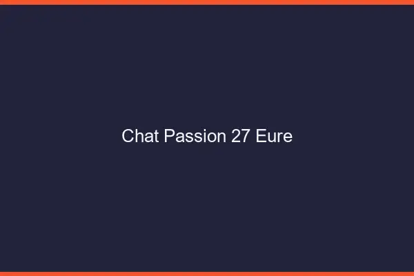 Chat Passion Eure