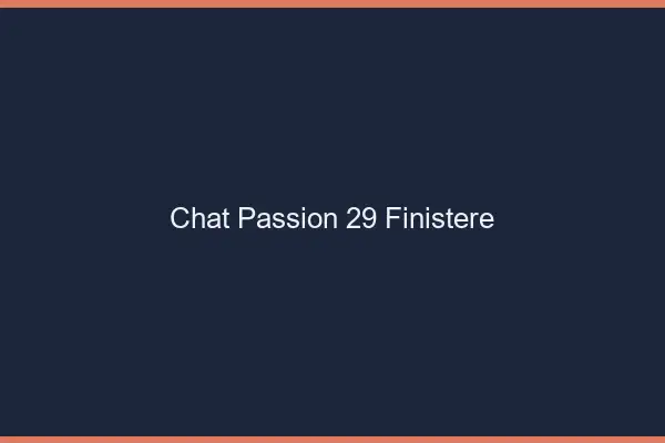 Chat Passion Finistere