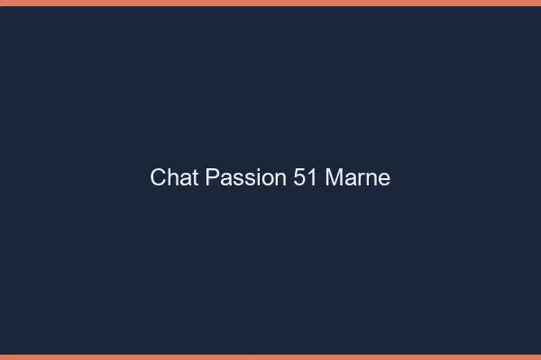 Chat Passion Marne