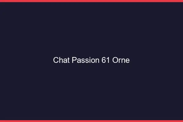 Chat Passion Orne