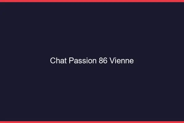 Chat Passion Vienne