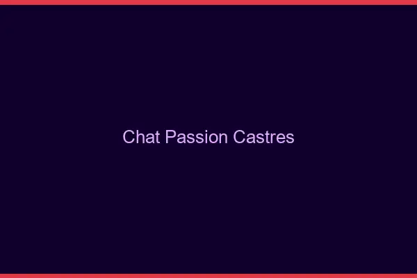 Chat Passion Castres