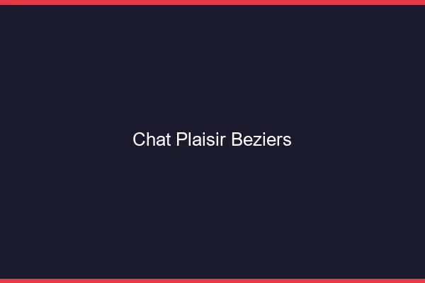 Chat Plaisir Béziers