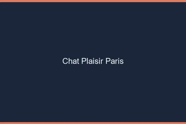 Chat Plaisir Paris