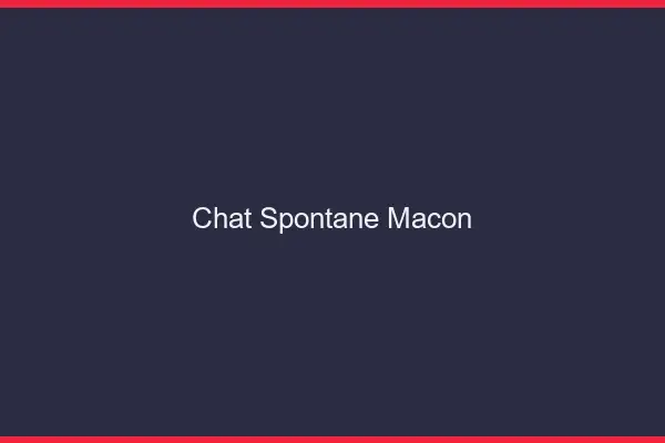 Chat Spontané Mâcon