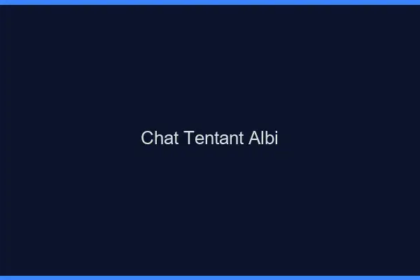 Chat Tentant Albi