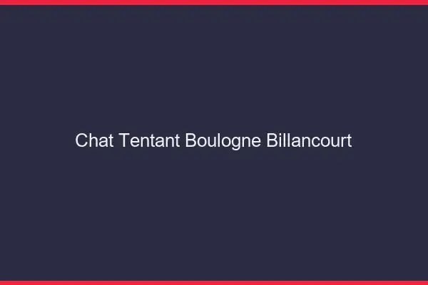 Chat Tentant Boulogne-Billancourt