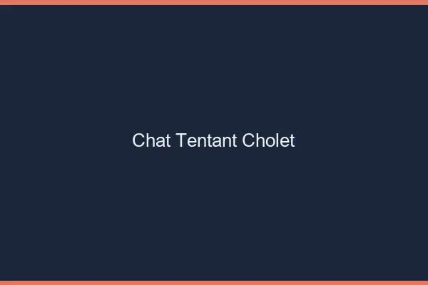 Chat Tentant Cholet