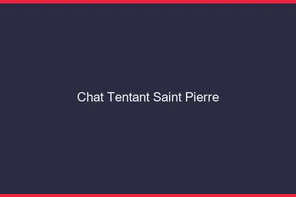 Chat Tentant Saint-Pierre