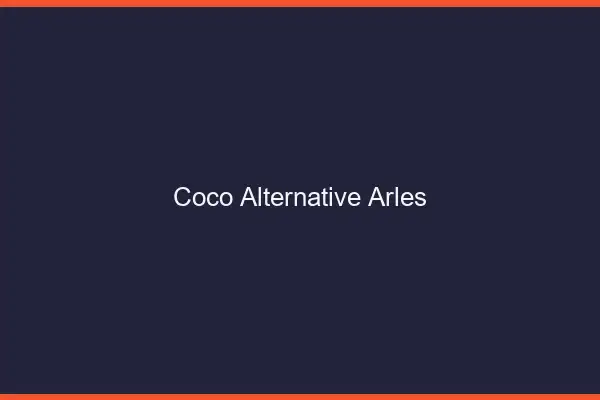 Coco Alternative Arles
