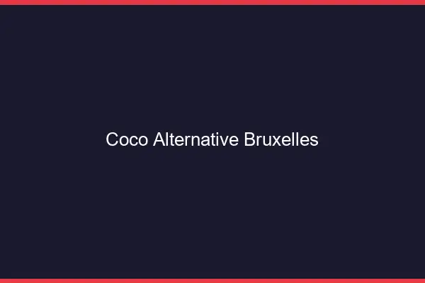 Coco Alternative Bruxelles