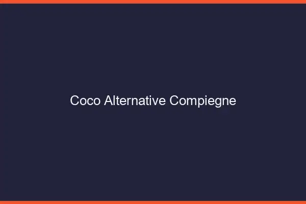 Coco Alternative Compiègne