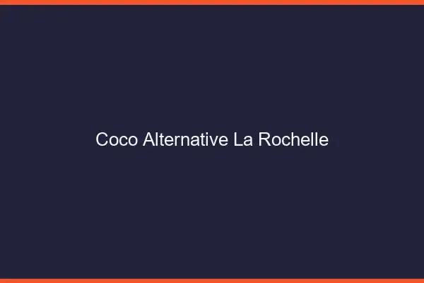 Coco Alternative La Rochelle