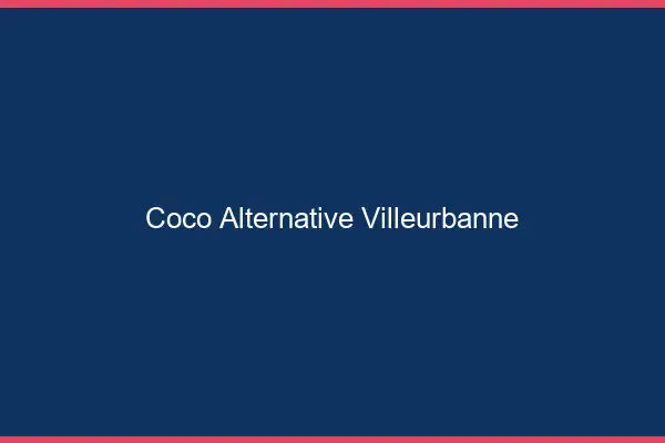 Coco Alternative Villeurbanne