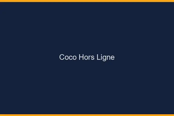Coco Hors Ligne