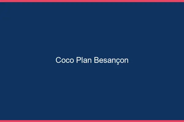 Coco Plan Besançon