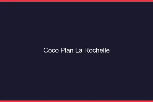 Coco Plan La Rochelle