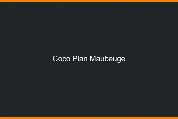 Coco Plan Maubeuge