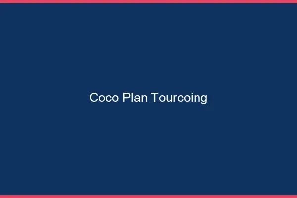 Coco Plan Tourcoing