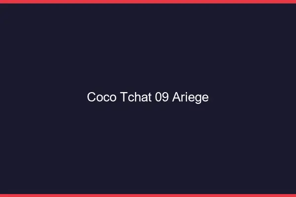 Coco Tchat Ariege