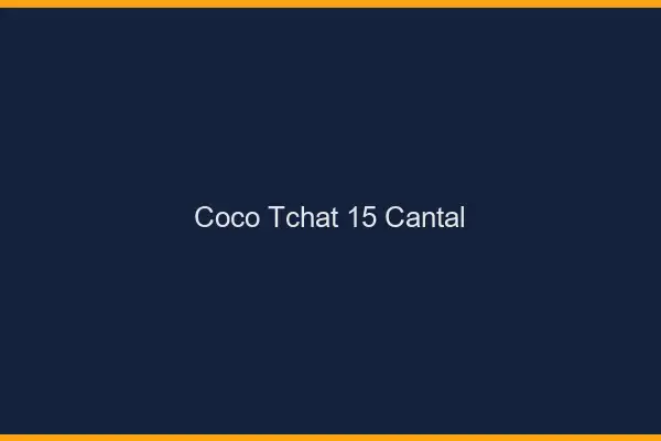 Coco Tchat Cantal
