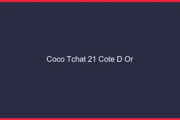 Coco Tchat Cote D Or
