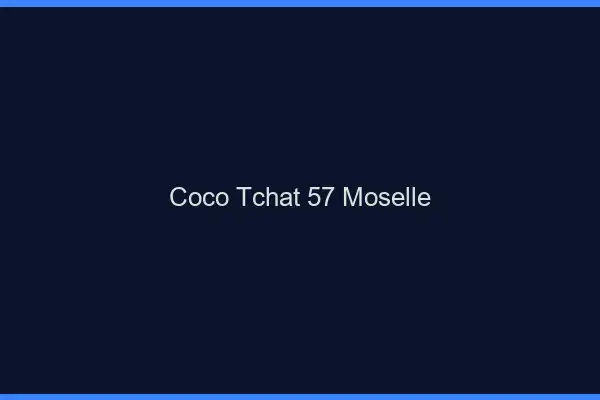 Coco Tchat Moselle