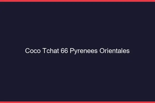 Coco Tchat Pyrenees Orientales