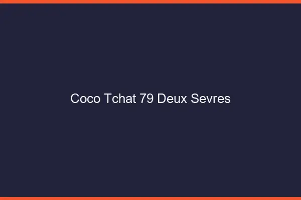 Coco Tchat Deux Sevres