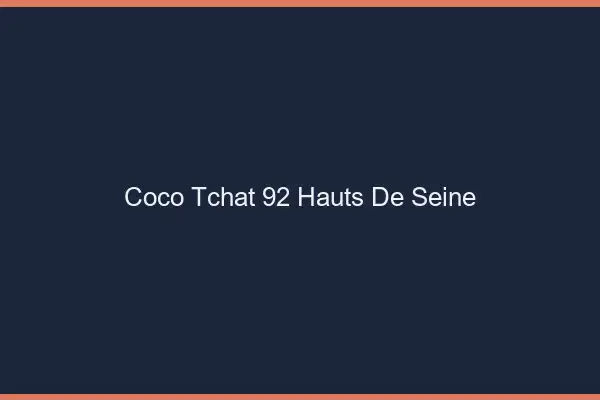Coco Tchat Hauts De Seine