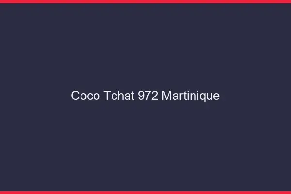 Coco Tchat Martinique