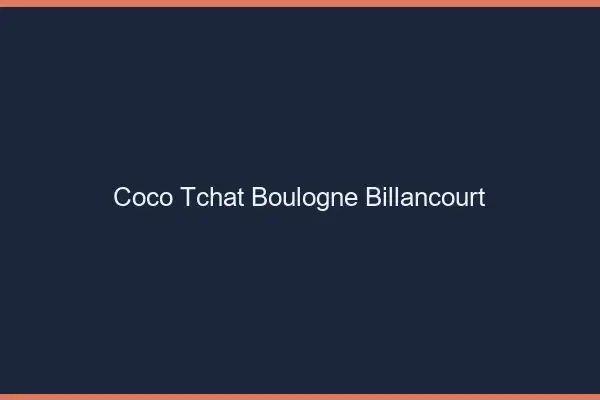 Coco Tchat Boulogne-Billancourt